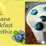 Banana Breakfast Smoothie