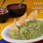 National Gaucamole Day - Cooking Revived