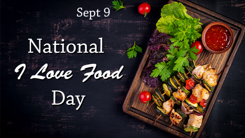 National I Love Food Day - Cooking Revived