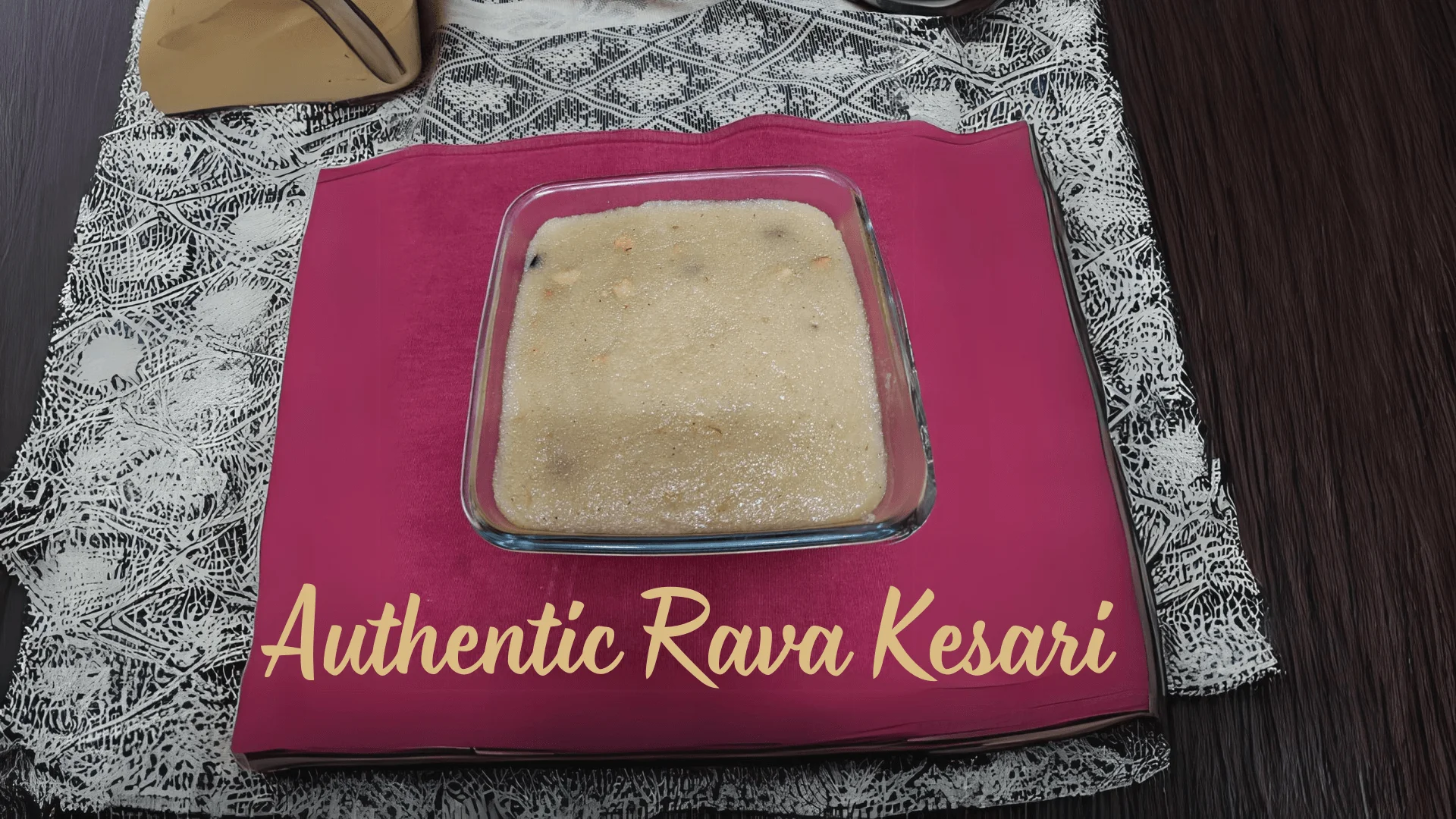 Authentic Rava Kesari